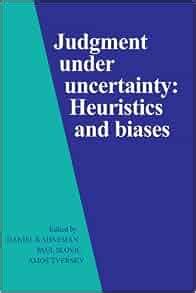  「Judgment Under Uncertainty: Heuristics and Biases」の心理学的洞察力：人間の思考の迷宮を探求する